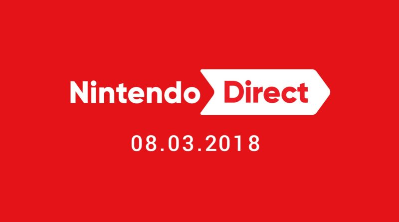 Nintendo Direct 08-03-2018